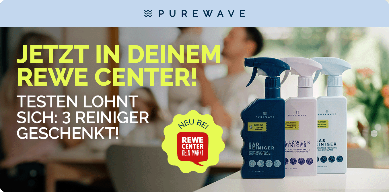 Jetzt Reiniger bei REWE Center kaufen & Geld zurück erhalten! – PUREWAVE